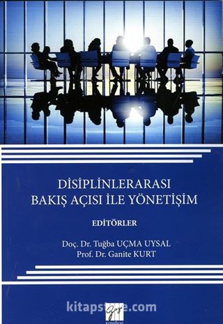 Disiplinlerarası Bakış Açısı ile Yönetişim