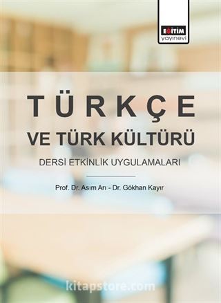 Türkçe ve Türk Kültürü Dersi Etkinlik Uygulamaları