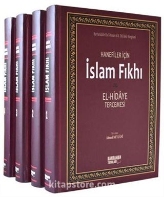 Hanifiler İçin İslam Fıkhı / El-Hidaye Tercemesi (4 Cilt)