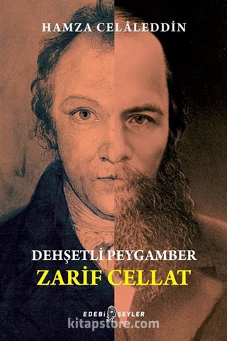 Dehşetli Peygamber Zarif Cellat