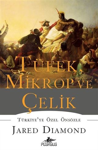 Tüfek, Mikrop ve Çelik (Karton Kapak)