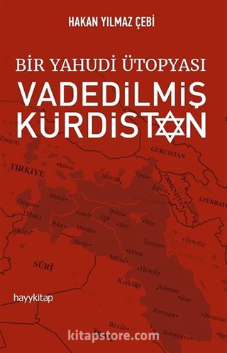 Bir Yahudi Ütopyası Vadedilmiş Kürdistan