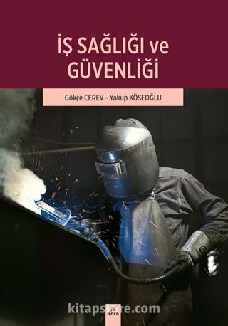 İş Sağlığı ve Güvenliği