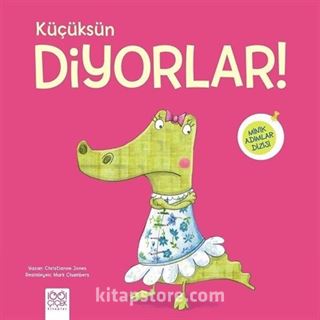 Küçüksün Diyorlar! / Minik Adımlar