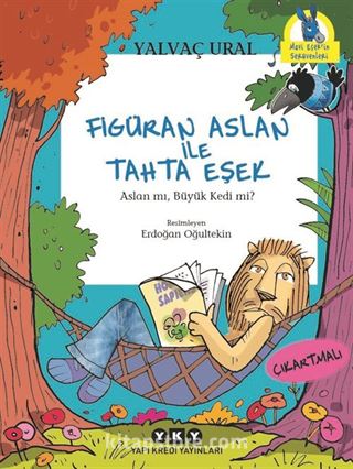 Figüran Aslan İle Tahta Eşek