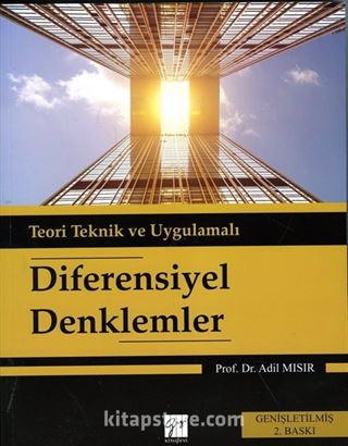 Teori Teknik Ve Uygulamalı Diferensiyel Denklemler