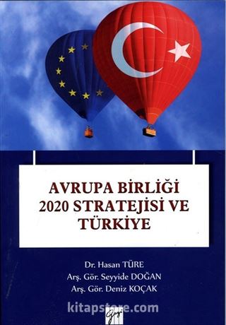 Avrupa Birliği 2020 Stratejisi ve Türkiye