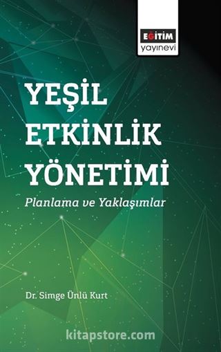 Yeşil Etkinlik Yönetimi: Planlama ve Yaklaşımlar