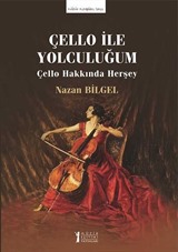 Çello İle Yolculuğum