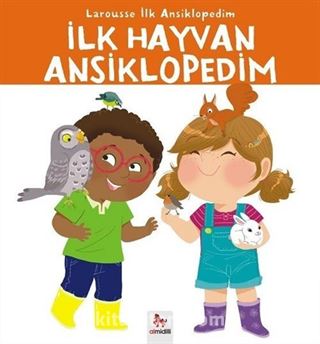 İlk Hayvan Ansiklopedim / Larousse İlk Ansiklopedim Dizisi