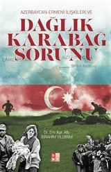 Azerbaycan-Ermeni İlişkileri Dağlık Karabağ Sorunu