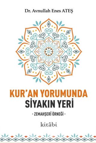 Kur'an Yorumunda Siyakın Yeri