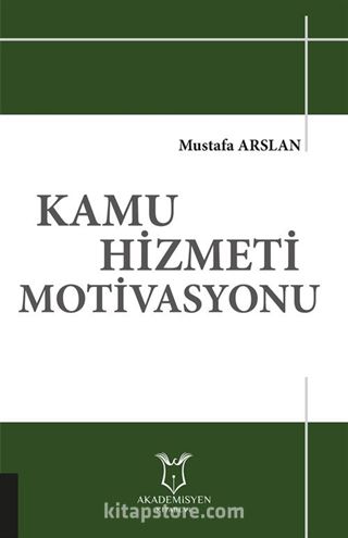 Kamu Hizmeti Motivasyonu