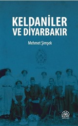 Keldaniler ve Diyarbakır