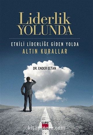 Liderlik Yolunda