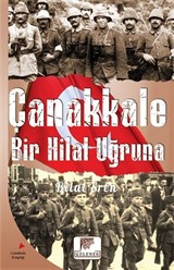 Çanakkale Bir Hilal Uğruna