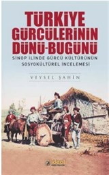 Türkiye Gürcülerinin Dünü-Bugünü