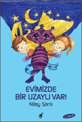 Evimizde Bir Uzaylı Var