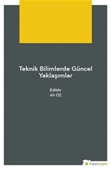 Teknik Bilimlerde Güncel Yaklaşımlar