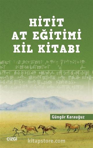 Hitit At Eğitimi Kil Kitabı