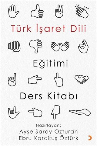 Türk İşaret Dili Eğitimi Ders Kitabı