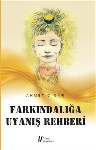 Farkındalığa Uyanış Rehberi