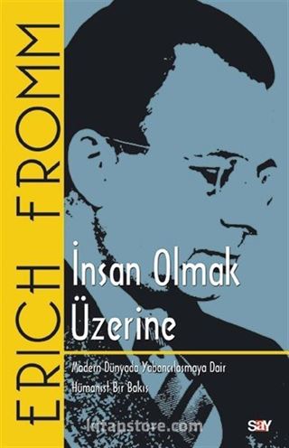 İnsan Olmak Üzerine