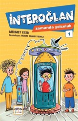 İnteroğlan Zamanda Yolculuk 1