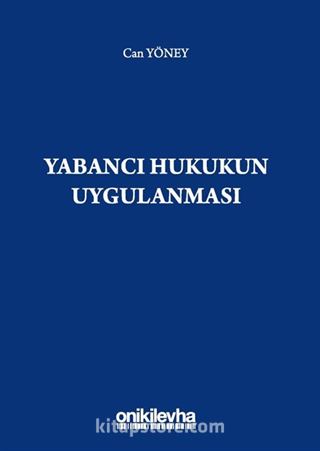 Yabancı Hukukun Uygulanması