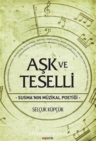 Aşk ve Teselli