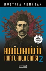 Abdülhamid'in Kurtlarla Dansı 2