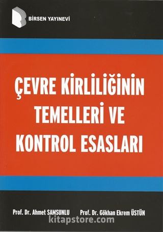 Çevre Kirliliğinin Temelleri Ve Kontrol Esasları