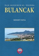 İlçe Oluşunun 85. Yılında Bulancak