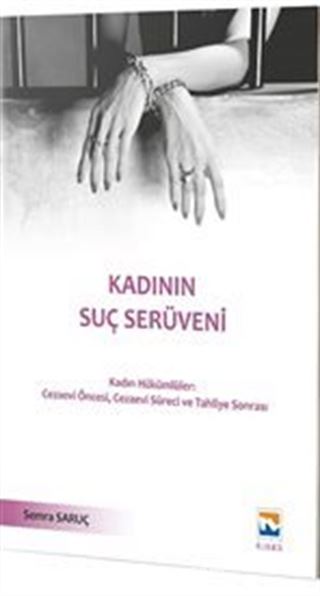 Kadının Suç Serüveni