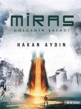 Miras / Gölgenin Şafağı