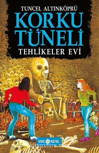 Korku Tüneli 3 / Tehlikeler Evi