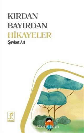 Kırdan Bayırdan Hikayeler