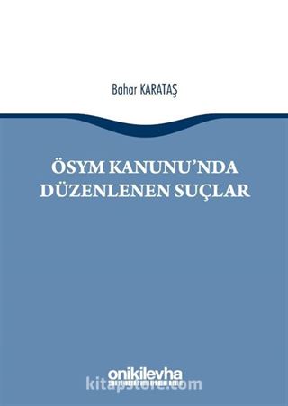 ÖSYM Kanunu'nda Düzenlenen Suçlar