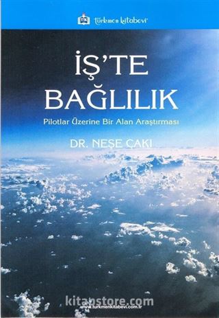 İş'te Bağlılık