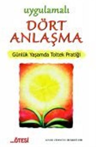 Uygulamalı Dört Anlaşma