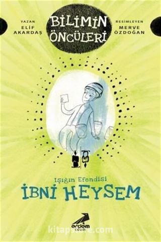 Işığın Efendisi: İbni Heysem