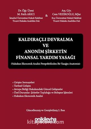 Kaldıraçlı Devralma ve Anonim Şirketin Finansal Yardım Yasağı