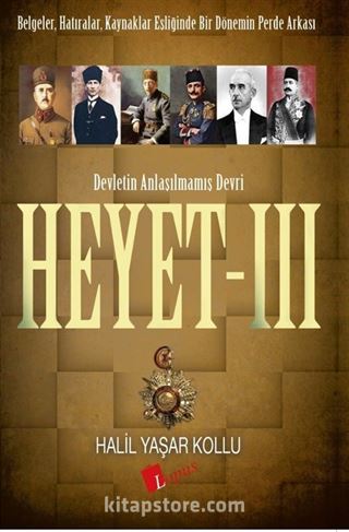 Heyet 3 / Devletin Anlaşılmamış Devri