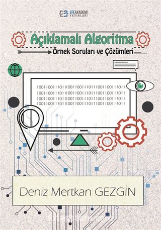 Açıklamalı Algoritma Örnek Soruları ve Çözümleri