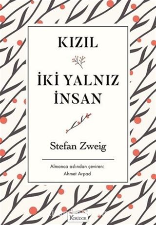 Kızıl - İki Yalnız İnsan (Karton Kapak)