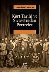 Kürt Tarihi ve Siyasetinden Portreler