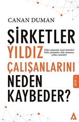 Şirketler Yıldız Çalışanlarını Neden Kaybeder?