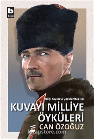 Kuvayı Milliye Öyküleri