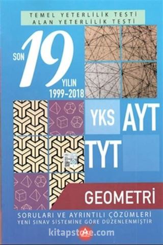 YKS AYT TYT Geometri Son 19 Yılın Çıkmış Soruları ve Ayrıntılı Çözümleri