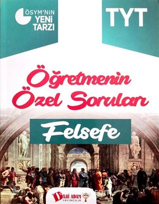 TYT Felsefe Öğretmenin Özel Soruları